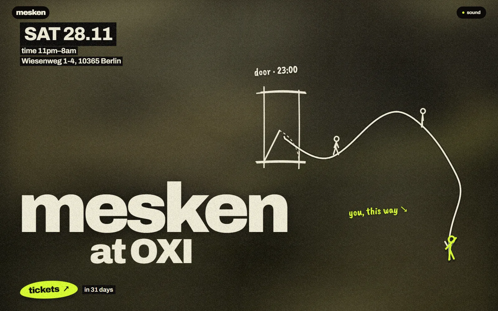 mesken at OXI — The front page of a collective that creates "home-like spaces" as their own hand-drawn map of the night: a white line draws itself from the door at 23:00 past the dancefloor and the wall of past nights, with a stick figure (you) walking it out to the tickets at 08:00.
