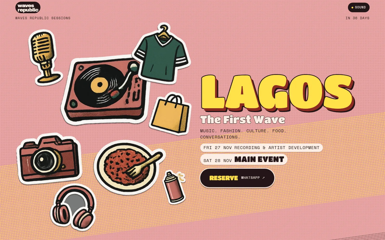 Waves Republic Sessions — The front page of their whole site as a pop-up that fills up the way their day does: a cast of die-cut stickers waits loose on the pink wall, then slaps down round each city on the beat.